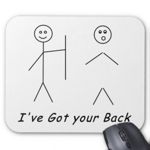 Got Your Back Quotes