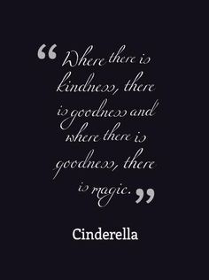 Have courage and be kind - new Cinderella
