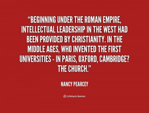 quote-Nancy-Pearcey-beginning-under-the-roman-empire-intellectual ...