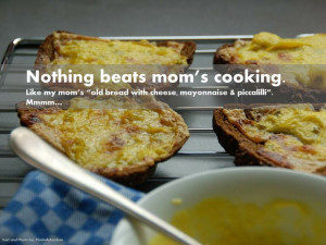 Nothing beats mom's cooking Food Quotes, Beats Mom, Mom Cooking ...