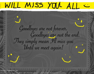 Goodbye Quotes For Friends Leaving School A farewell to our seniors