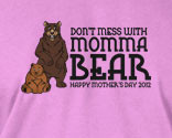 Don't Mess With Momma Bear
