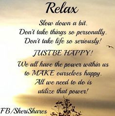Relax quote via www.Facebook.com/SheriShares