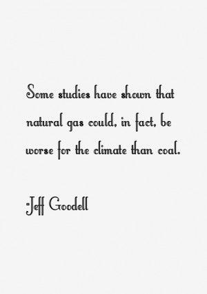 Jeff Goodell Quotes & Sayings