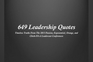 Timeless truths from the 2013 Passion, Exponential, Orange, and Chick ...