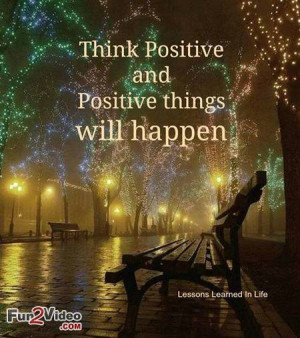 think positive quotes picture to show you the power of positive