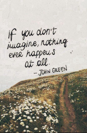 Quote by John Green ♡