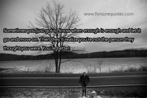 Quotes about you are not the person they thought you were