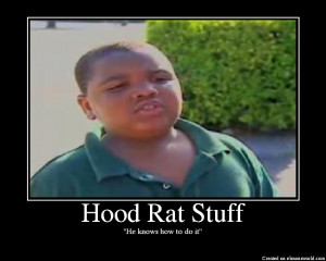 Hood Rat Stuff