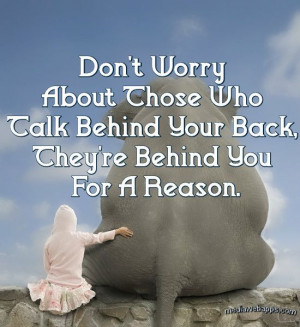 back. They're behind you for a reason. Memorize Quotes, Amazing Quotes ...
