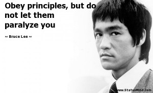 ... but do not let them paralyze you - Bruce Lee Quotes - StatusMind.com