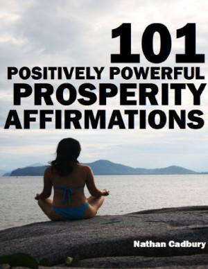 ... Wealth and Tapping Into Universal Prosperity and Abundance by Nathan