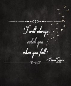 this quote right here all the feels love fallen by lauren kate