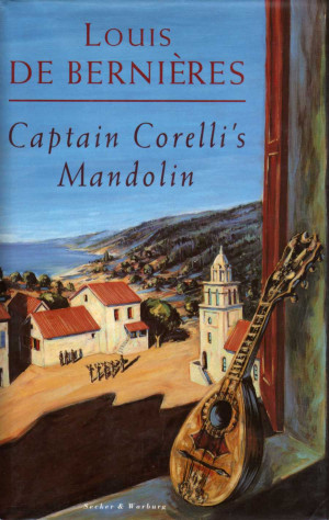 Captain Corelli 's Mandolin | Louis De Bernieres | 1st Edition