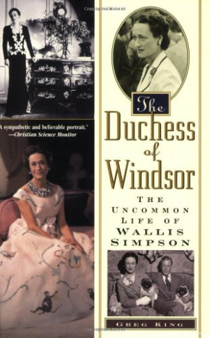 Wallis Simpson, Duchess of Windsor Quotes