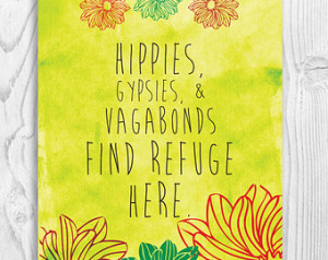 Hippie Art Print, Gypsy Quote, Wand erlust Quote, Hippie Sign, Flower ...