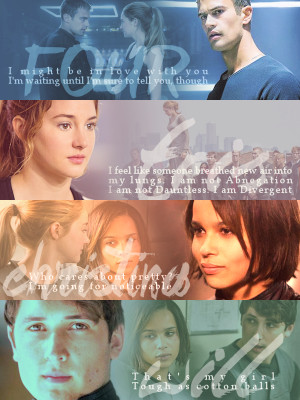 mariponda:Divergent Characters + Quotes (Part 1)Two weeks until ...