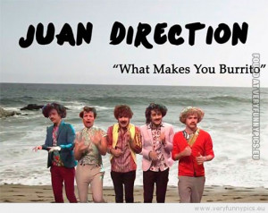 Funny Picture - Mexican one direction juan direction what makes you ...