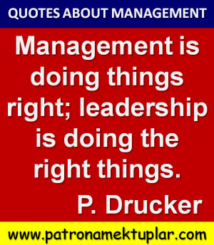 QUOTES ABOUT MANAGEMENT (PETER DRUCKER)