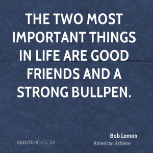 bob-lemon-sports-quotes-the-two-most-important-things-in-life-are.jpg