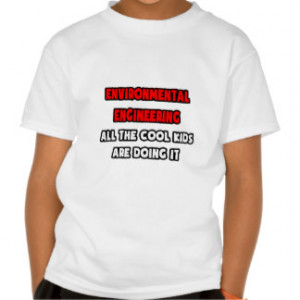 Funny Environmental Engineers Kids T-Shirts