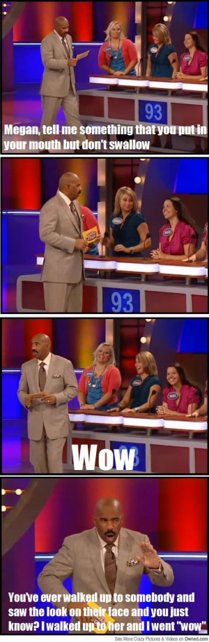 hilarious image, family feud, quote