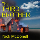 The Third Brother Nick McDonell The Jewels of the Cabots John Cheever ...