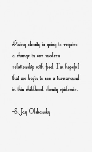 Jay Olshansky Quotes & Sayings