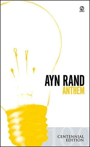 Anthem by Ayn Rand