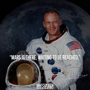Buzz Aldrin: 10 Quotes From A Fearless Man Who Dared To Explore