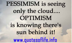 ... cloud....optimism-is-knowing-theres-sun-behind-it-Optimism-quotes.jpg