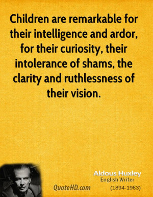 Aldous Huxley Intelligence Quotes