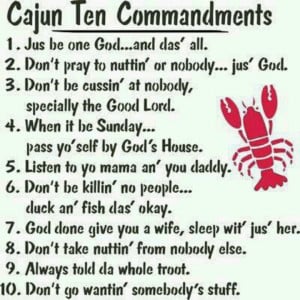 Cajun Ten Commandments