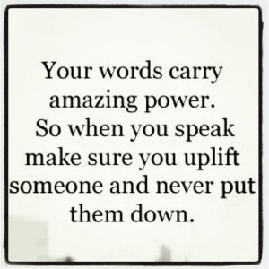 The power of words! Choose them wisely.