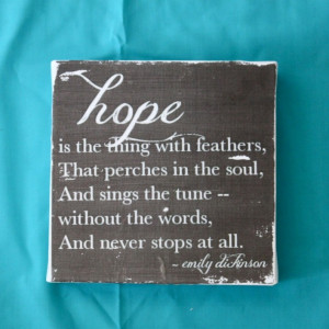 hope is the thing with feathers...