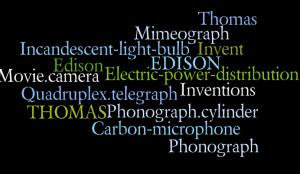Thomas Edison's Most Famous Inventions and Quotes