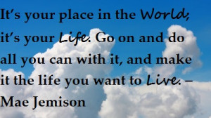 Mae Jemison Quotes -we'll settle for sunshine