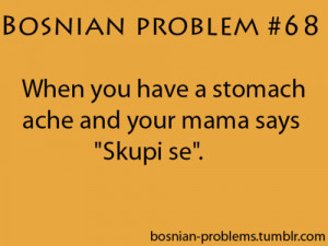 bosnian, bosnian problem, funny, problems