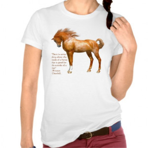 Winston Churchill Horse Quote Women's T Shirt