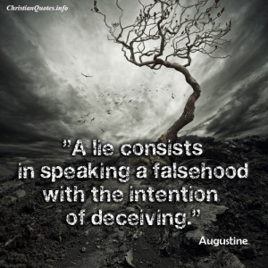 Augustine Quote – Speaking A Falsehood