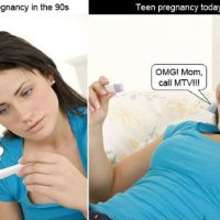 teen pregnancy 90 s vs today funny pictures quotes photos