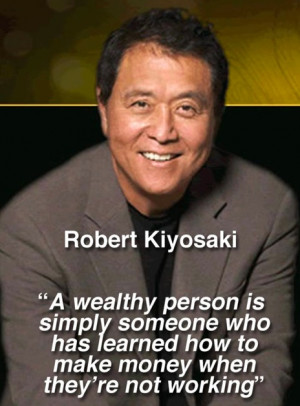Robert Kiyosaki - NY Times Best selling author Rich Dad Poor Dad