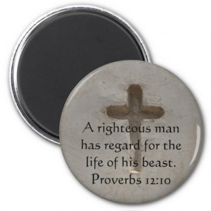 bible_quote_about_animal_cruelty_proverbs_12_10_magnet ...