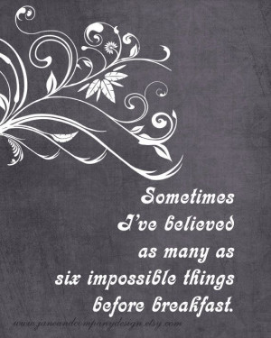 Alice In Wonderland Quote, Dorm Room, Impossible Things, Alice Quotes ...