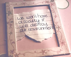 Environment Quotes & Sayings