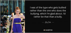45 QUOTES FROM LILY COLE | A-Z Quotes