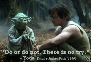 Yoda....love this quote