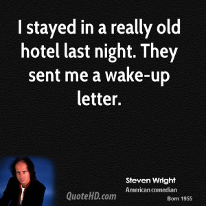 steven-wright-steven-wright-i-stayed-in-a-really-old-hotel-last-night ...