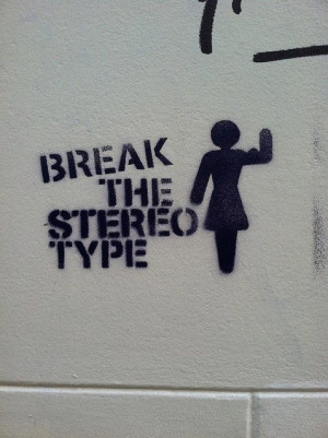 break the stereotype