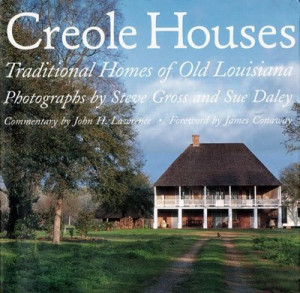 Perusing the pages of Creole Homes; Traditional Homes of Old Louisiana ...